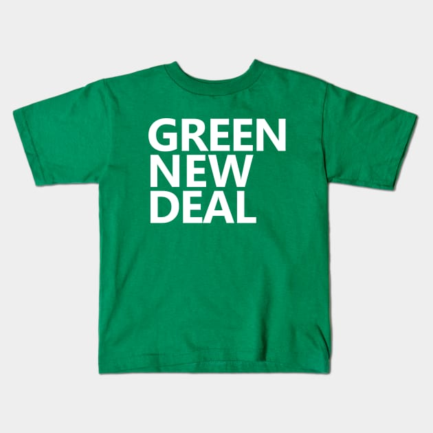 Green New Deal Kids T-Shirt by willpate